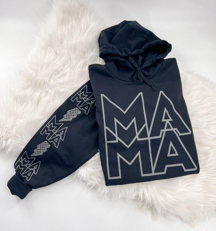 MAMA Sweatshirt or Hoodie with sleeve prints Comfy Unisex Womenswear Tops T-Shirts | HypeDripTees.com