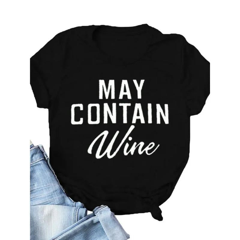 MAY CONTAIN Wine Letter Print Women T Shirt Short Sleeve O Neck Loose Women Tshirt Ladies Tee Shirt Tops Hoodie, Sweatshirt