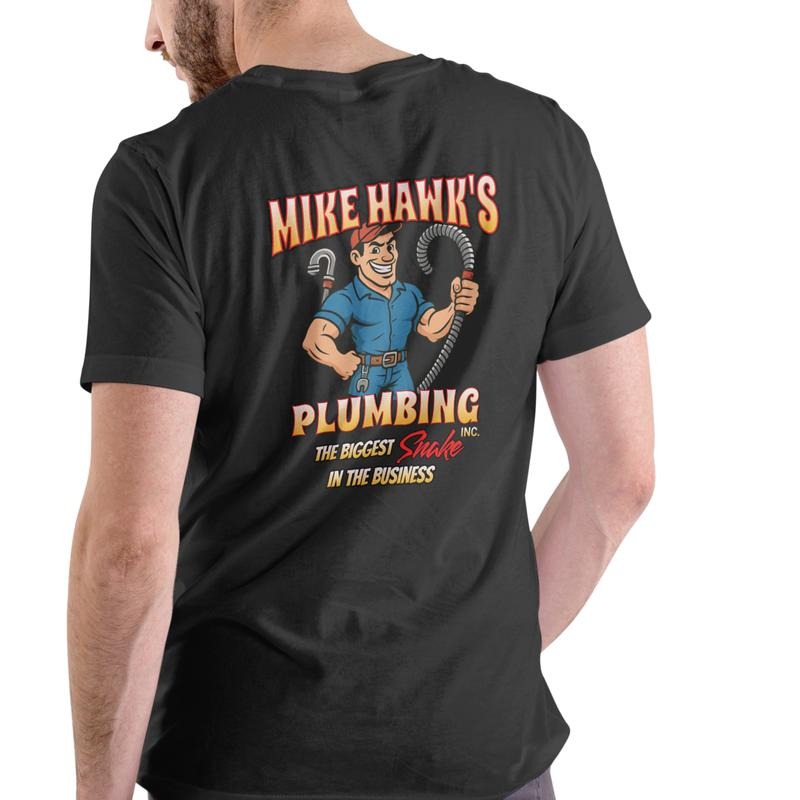 MIKE HAWK'S PLUMBING Funny T Shirt, Unisex Cotton Hoodie, Sweatshirt | HypeDripTees.com