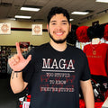 Maga Too Stupid to Know They Are Stupid shirt