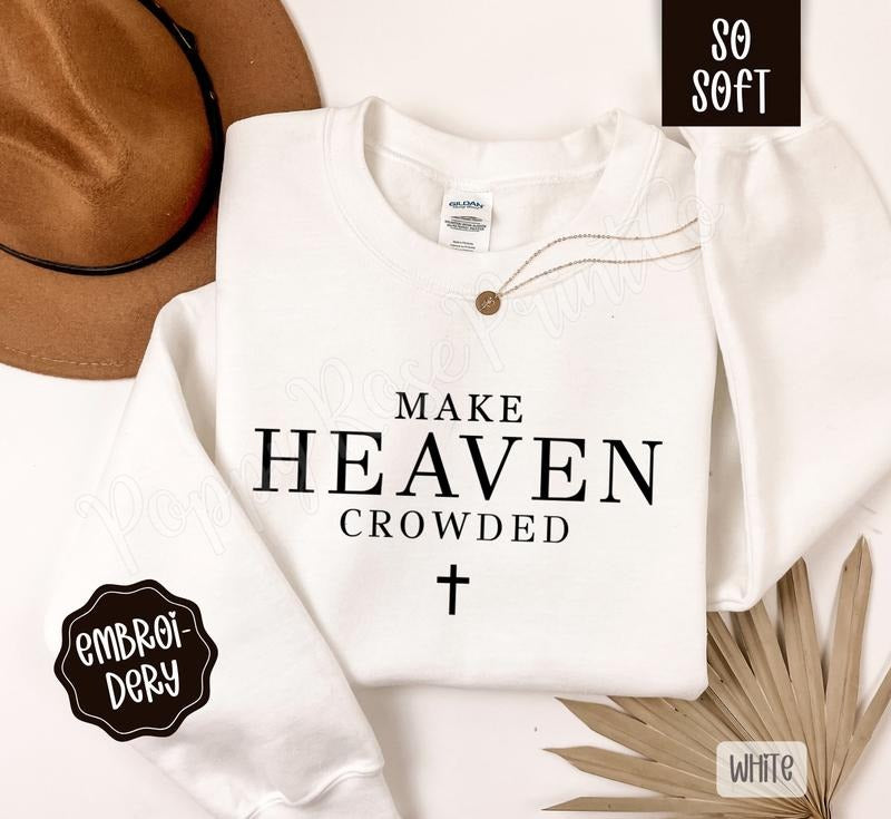 Make Heaven Crowded Embroidered Crewneck Sweatshirt T-Shirts, Hoodie | HypeDripTees.com
