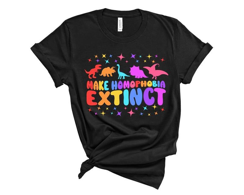 Make Homophobia Extinct Shirt, Homo Pride Ally Shirt, Pride Gift Hoodie, Sweatshirt | HypeDripTees.com