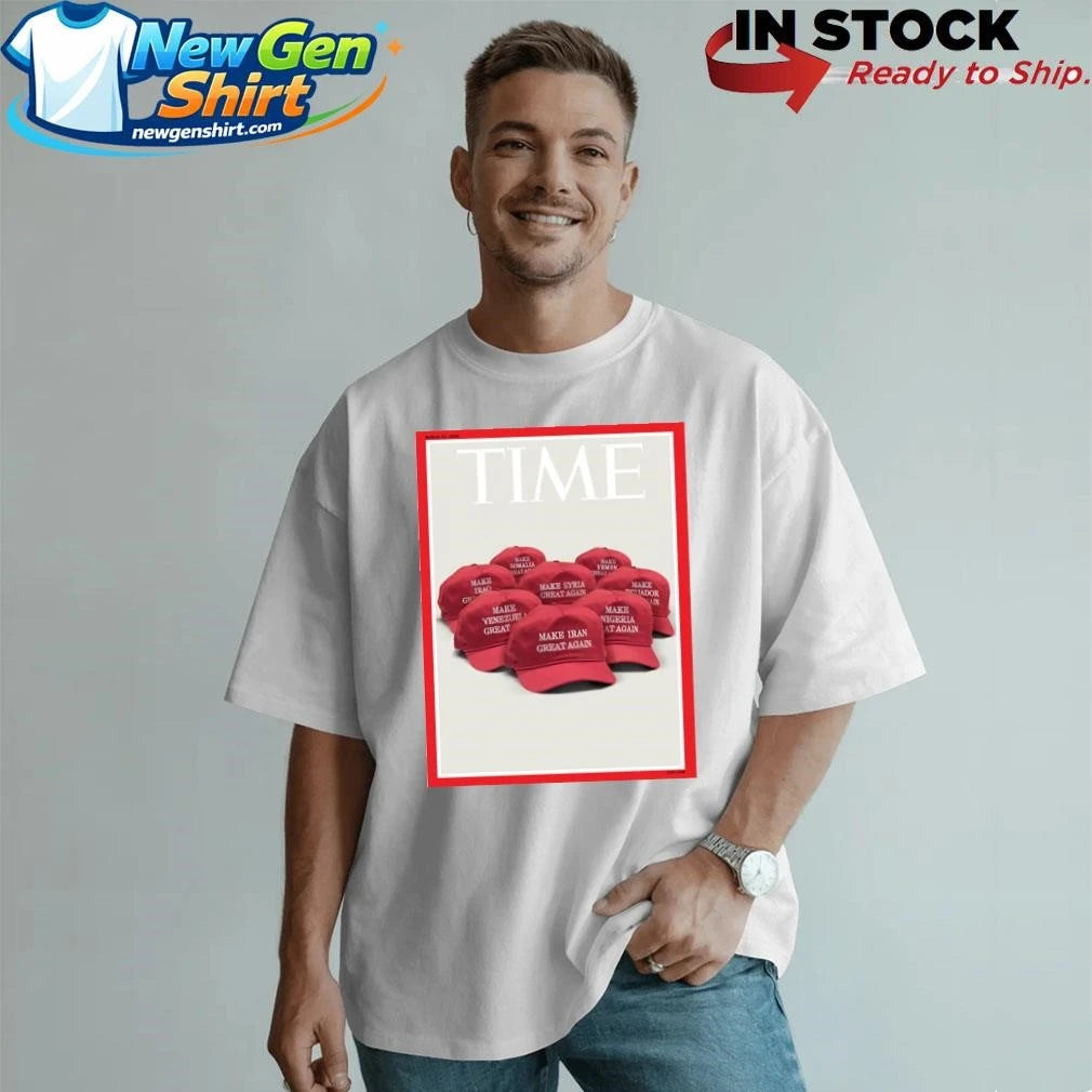 Make Iran Great Again Time Magazine’s Shirt