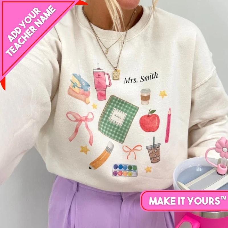 Make It Yours 'Teacher Classroom Essentials' Sweatshirt - Add YOUR Name! T-Shirts, Hoodie | HypeDripTees.com