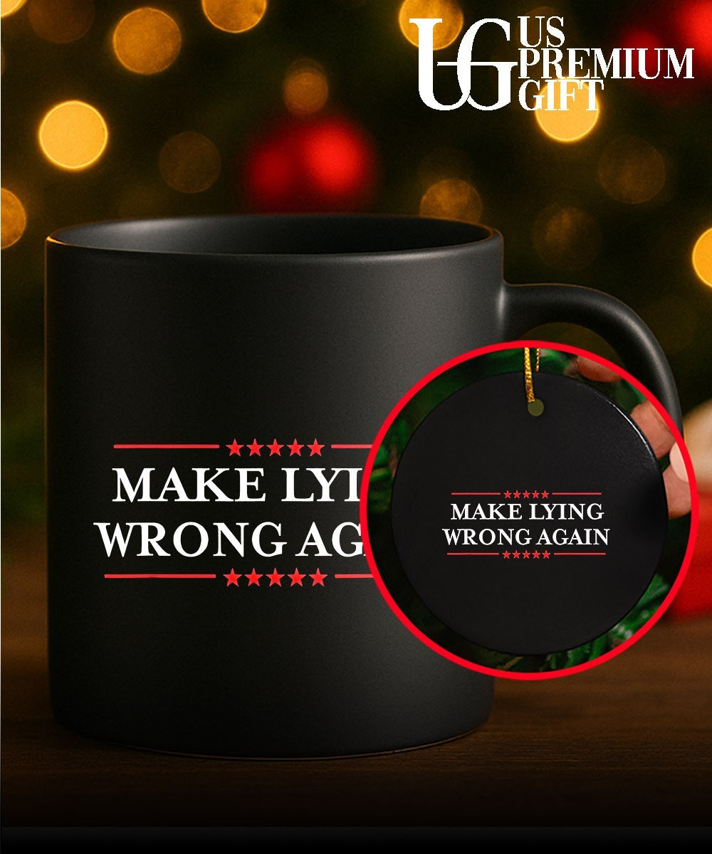 Make Lying Wrong Again shirt