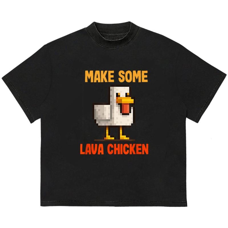 Make Some Lava Chicken T-Shirt Comfortable Fit for All-Day Wear Add Your Unique Twist Hoodie, Sweatshirt | HypeDripTees.com