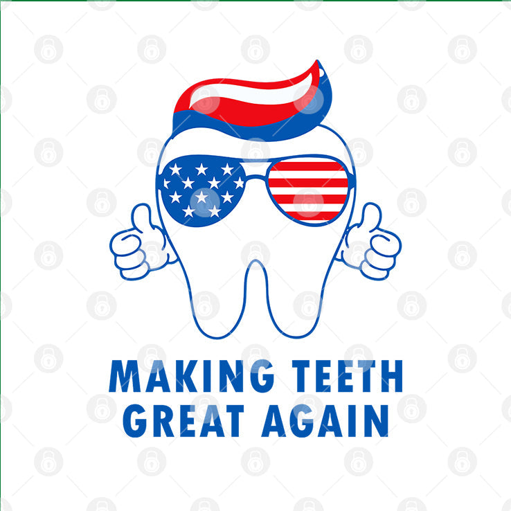 Make Teeth Great Again America Flag T Shirt