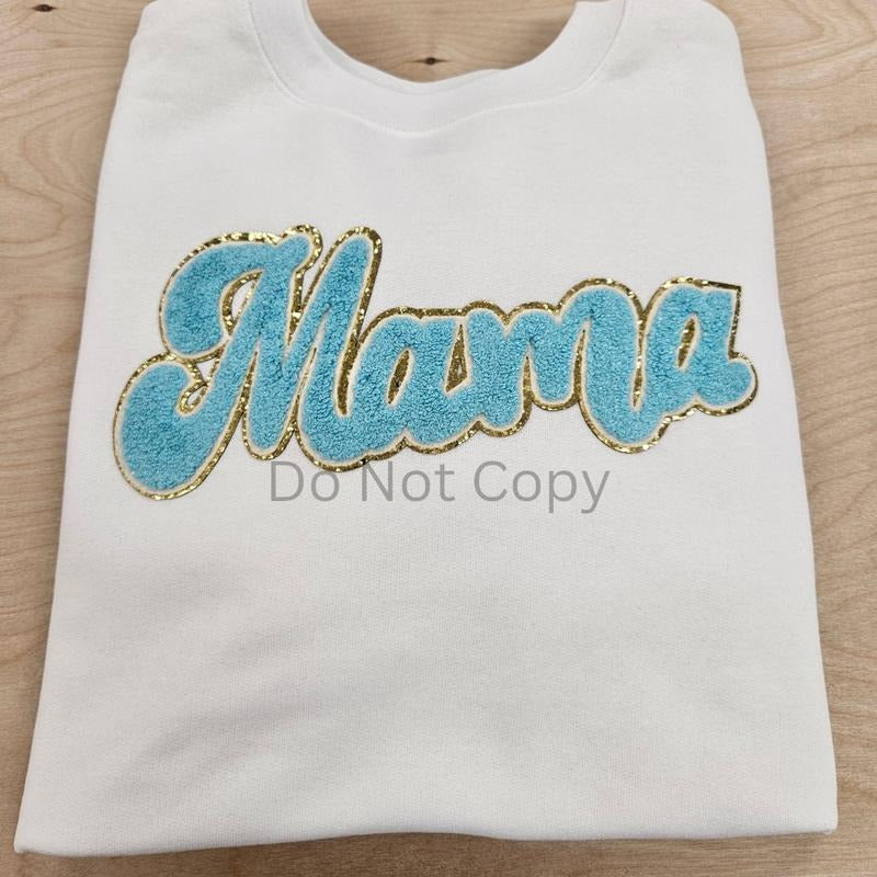 Mama Chenille Patch Sweatshirt Cotton Casual White T-Shirts, Hoodie | HypeDripTees.com