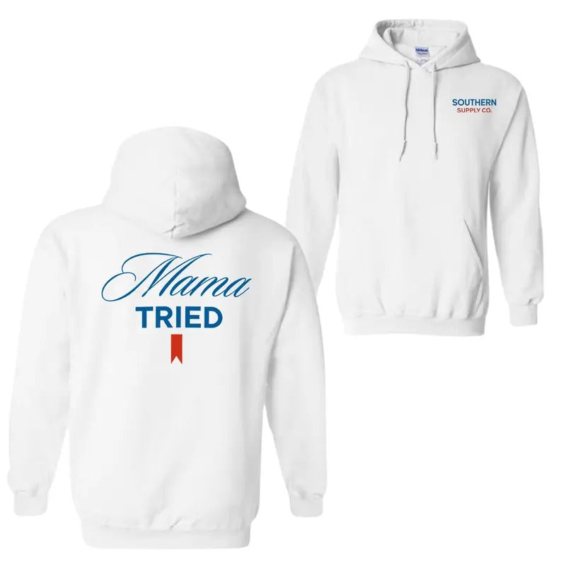 Mama Tried 2 Sided Hoodie Sweatshirt T-Shirt, Double Sided Graphic Printed Cotton Hoodie, Mother's Day Hoodie, Mom Gift,...