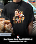 Marc Márquez Ducati MotoGP 2025 World Champions 8th Time shirt