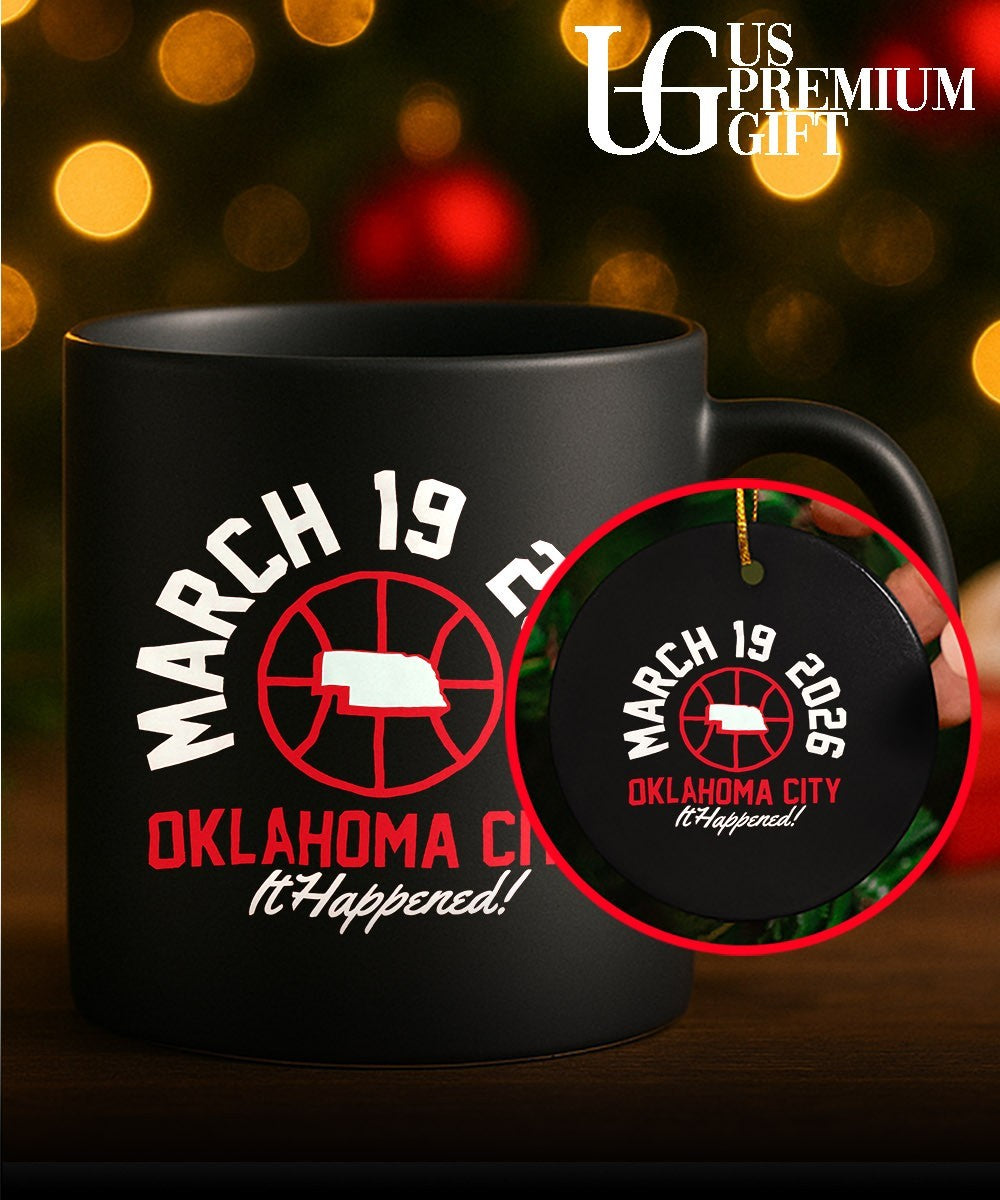 March 19 2026 Oklahoma City It Happened shirt