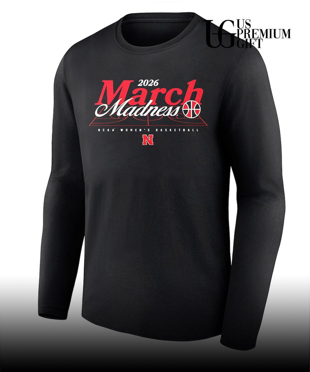 March Madness 2026 Nebraska Cornhuskers NCAA Women’s basketball shirt
