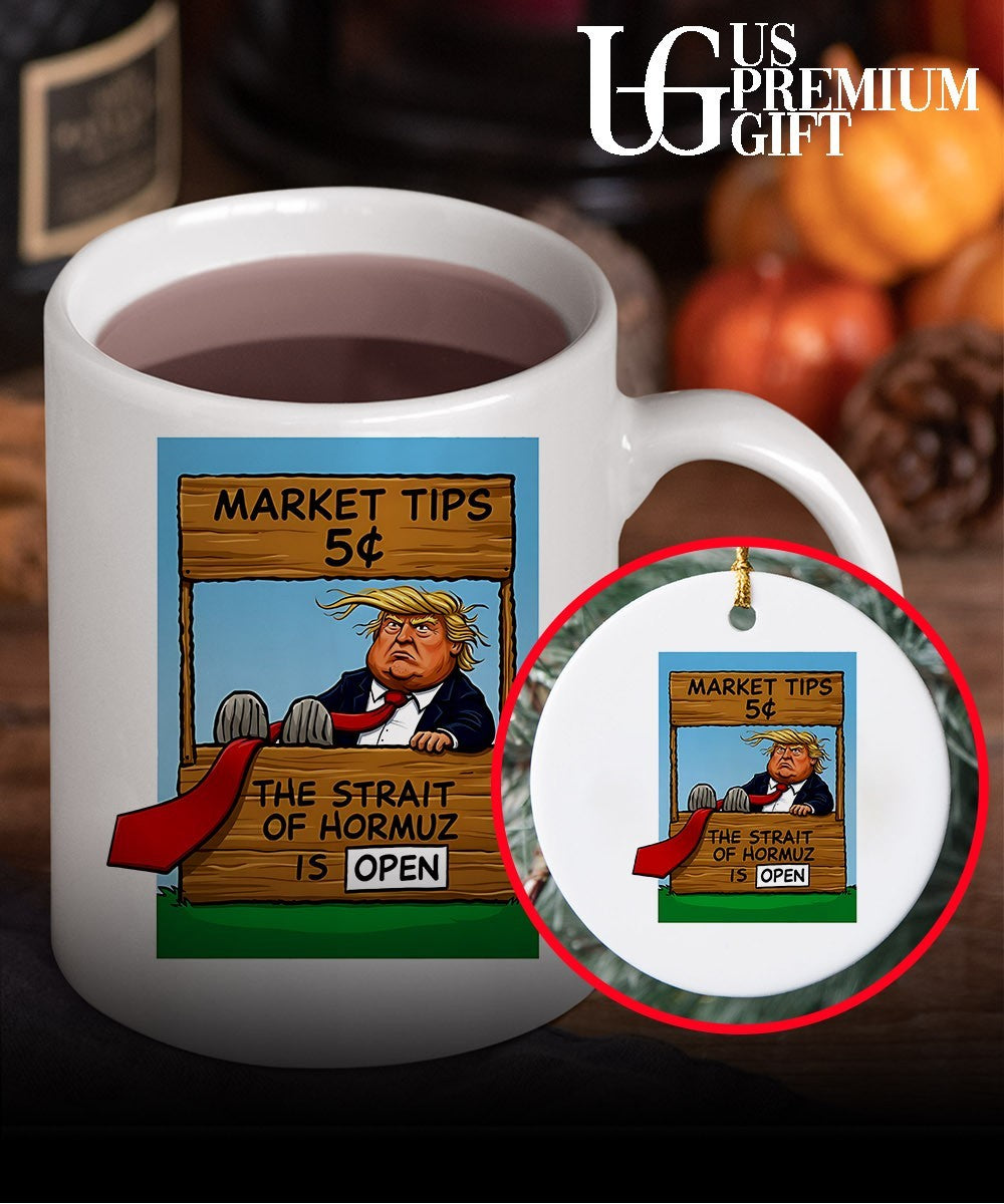 Market Tips 5 The Strait Of Hormuz is Open Trump parody shirt