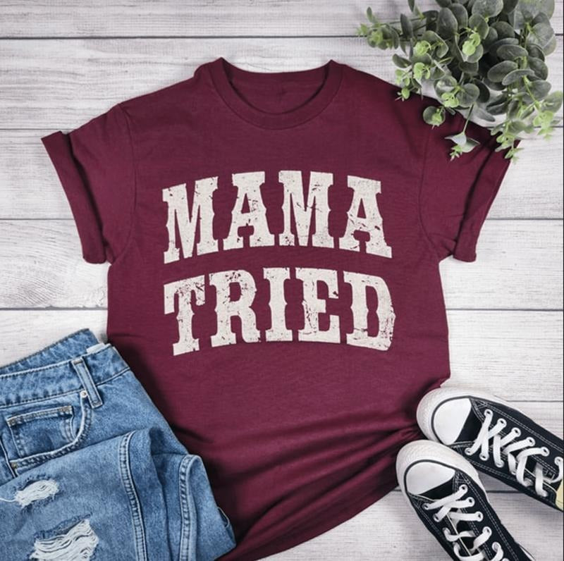 Maroon Mama Tried Graphic T-shirt Hoodie, Sweatshirt | HypeDripTees.com