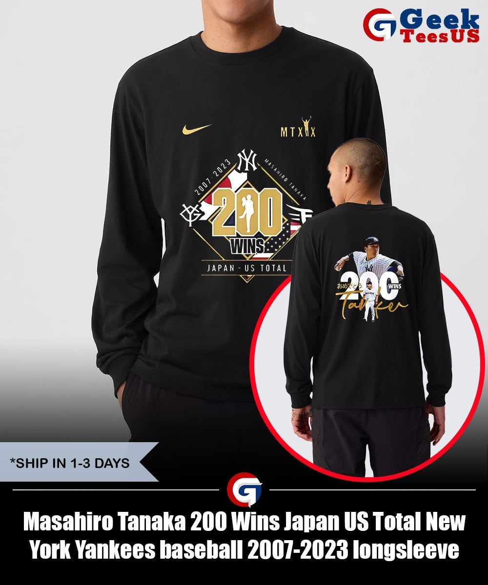 Masahiro Tanaka 200 Wins Japan US Total New York Yankees baseball 2007-2023 shirt