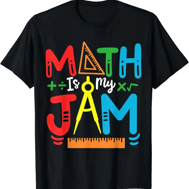Math Teacher Math Student Math Is My Jam T-Shirt Hoodie, Sweatshirt | HypeDripTees.com