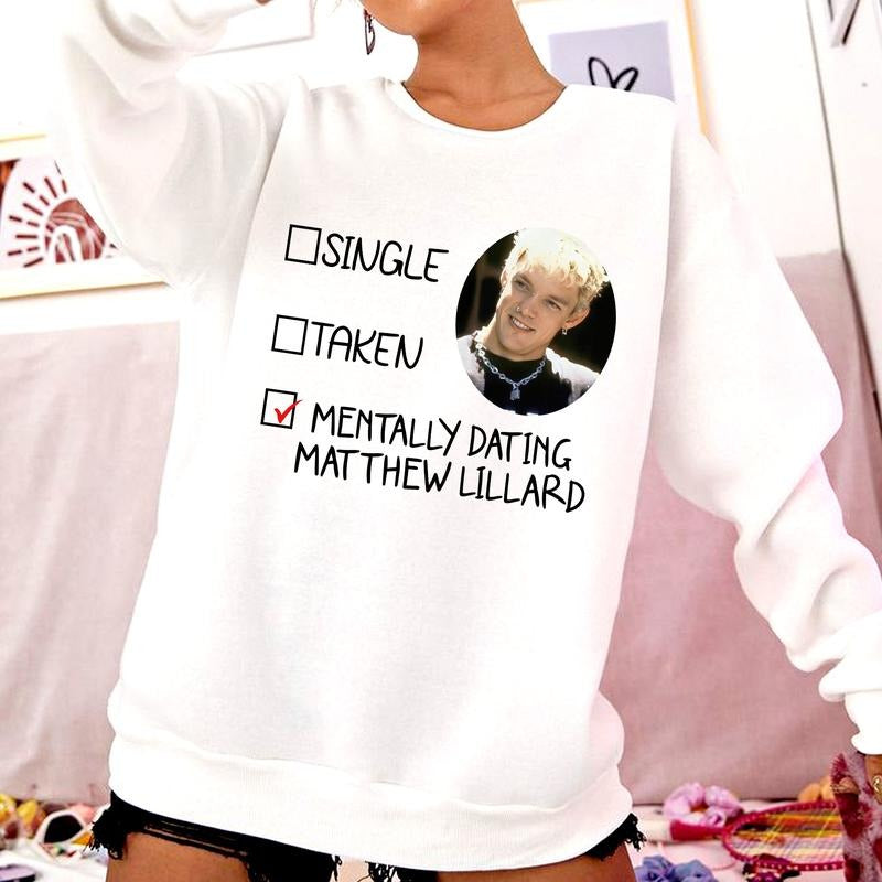 Matt Dating Sweatshirt Hoodie T-Shirt Unisex | HypeDripTees.com