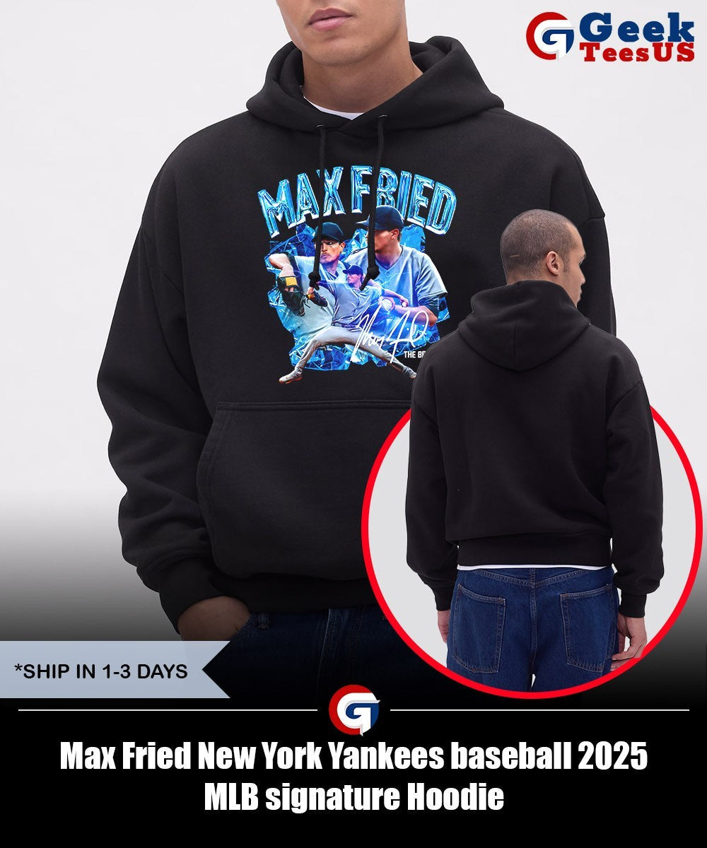 Max Fried New York Yankees baseball 2025 MLB signature shirt