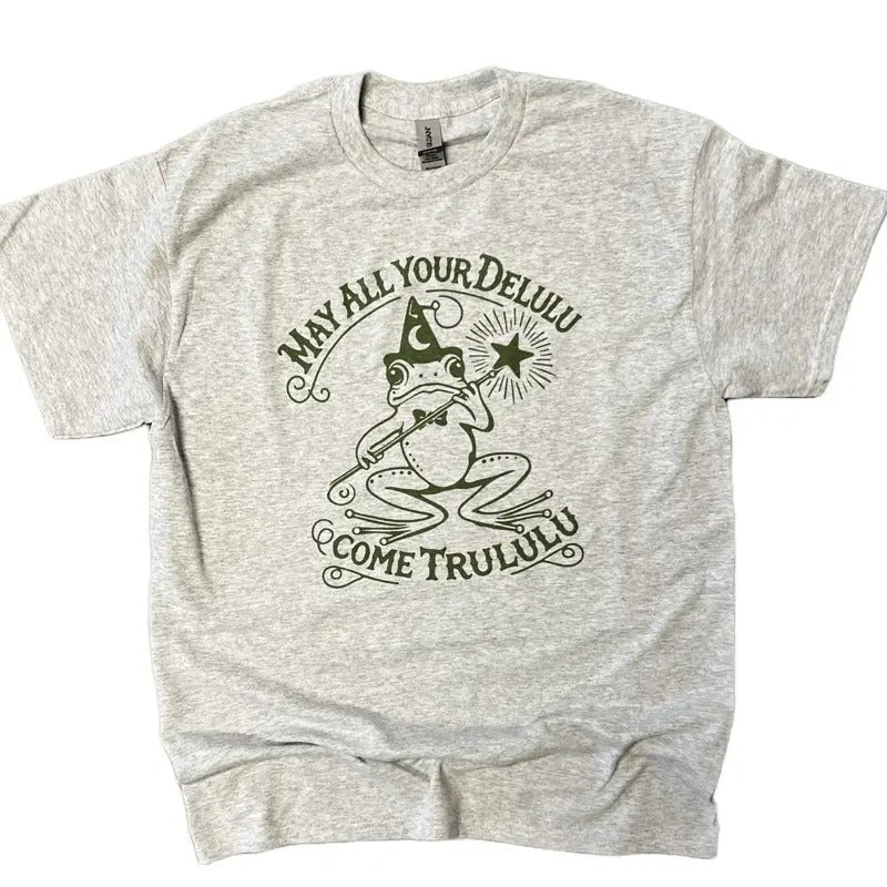 May All Your Delulu Come Trululu Funny Shirt Hoodie, Sweatshirt | HypeDripTees.com