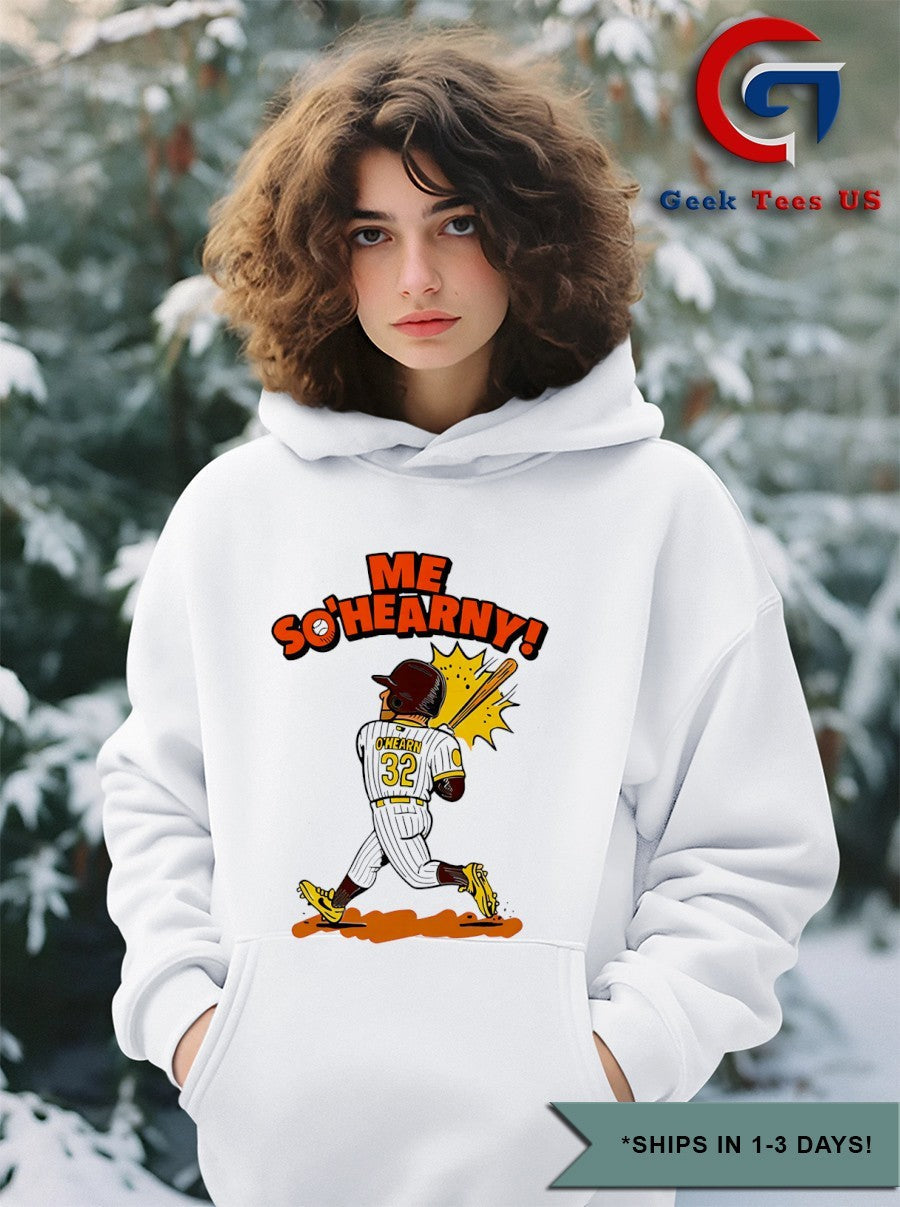 Me So’hearny Ryan O’Hearn San Diego Padres baseball shirt