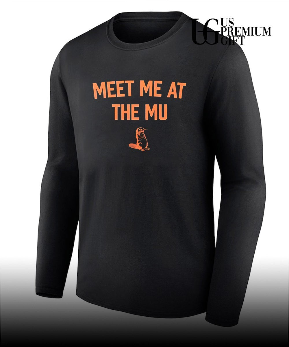 Meet me at the MU shirt