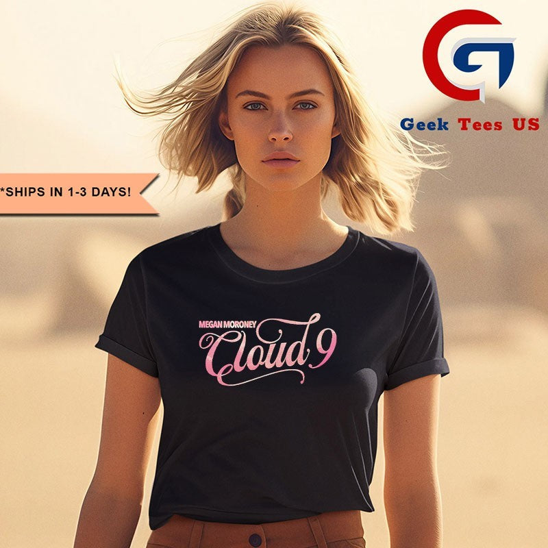 Megan Moroney Cloud 9 shirt