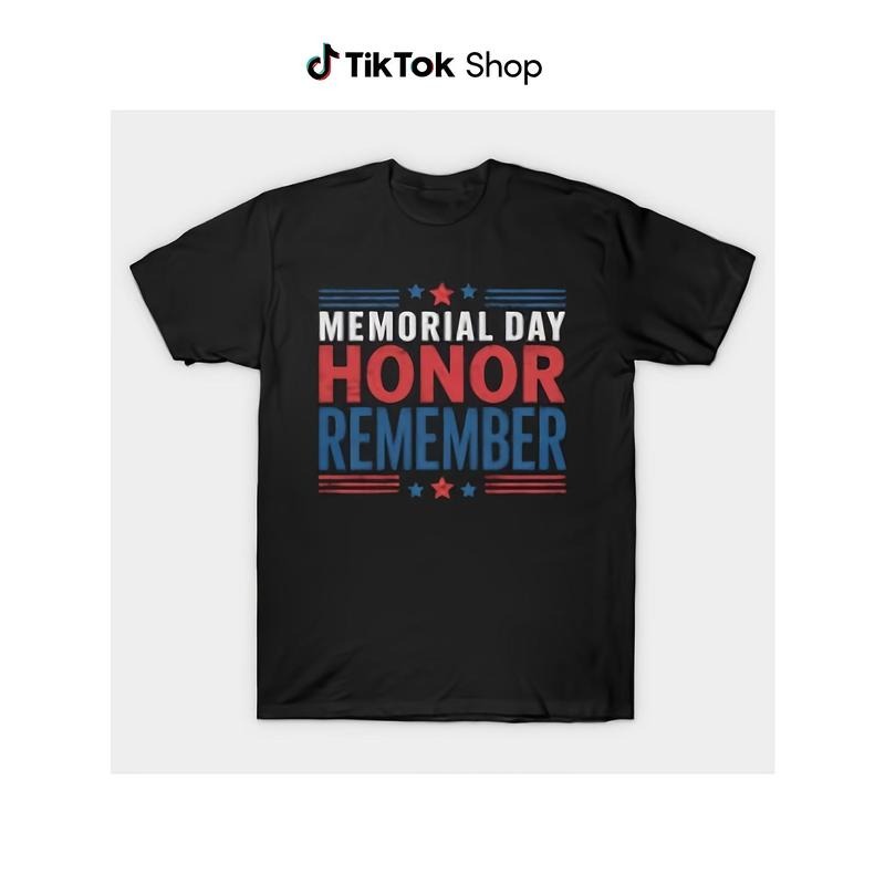 Memorial Day Honor and Remember 4th July Patriotic Veteran T-Shirt Hoodie, Sweatshirt | HypeDripTees.com