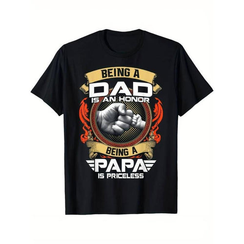 Men's "Being a Dad is an Honor, Being a Papa is Priceless" Graphic T-Shirt Comfy Menswear Hoodie, Sweatshirt