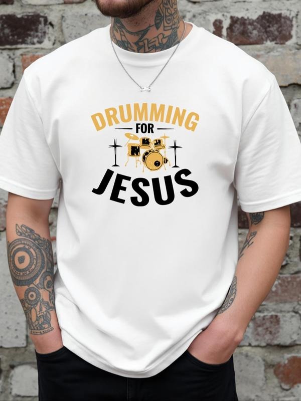 Men's Drumming for Jesus Letter Print Round Neck Tee, Regular Fit Casual Short Sleeve Crew Neck T-Shirt for Daily Wear,...