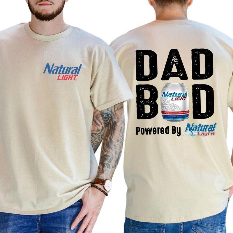 Men's Natural Lite Dad Bod Powered By Natural Light 2 Sided T-Shirt - Sweatshirt