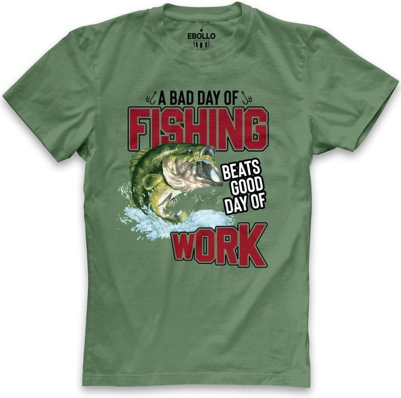 Mens Fishing T Shirt Hoodie Sweater A Day of Fishing Beats Good Day of Work Shirt | Funny Fishing Shirt - Fisherman Gifts...