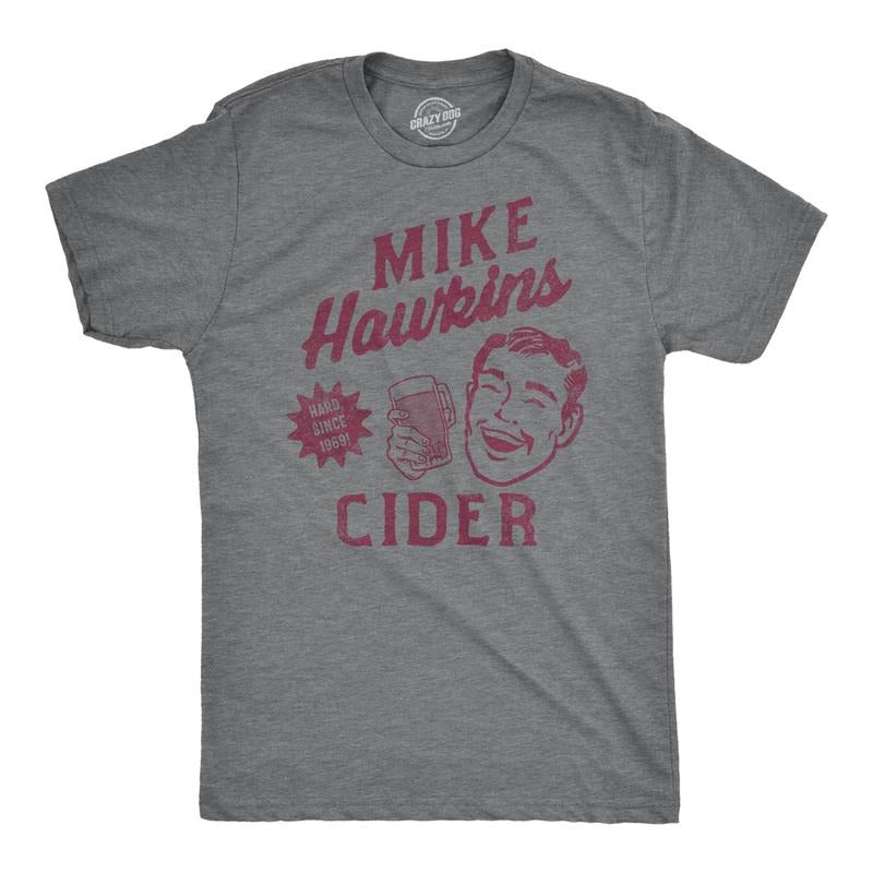 Mens Mike Hawkins Cider T Shirt Funny Adult Sex Joke Cidery Tee For Guys Hoodie, Sweatshirt | HypeDripTees.com