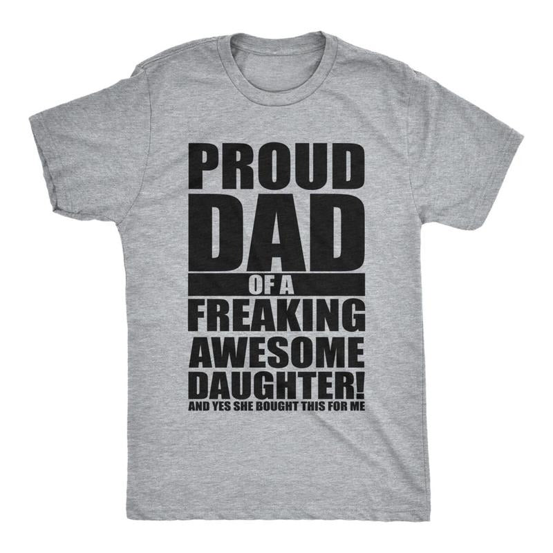 Mens Proud Dad Of A Freaking Awesome Daughter T-shirt DRG Funny Fathers Day Hoodie, Sweatshirt | HypeDripTees.com