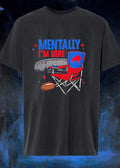 Mentally I’m Here Football Stadium Folding Chair T-Shirt