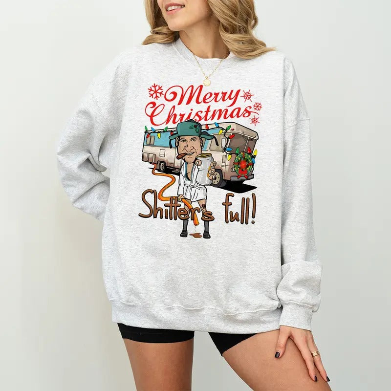Merry Christmas Shitters Full Sweatshirt, National Lampoons Christmas Shirt, Christmas Sweatshirt, Holiday Sweatshirt,...