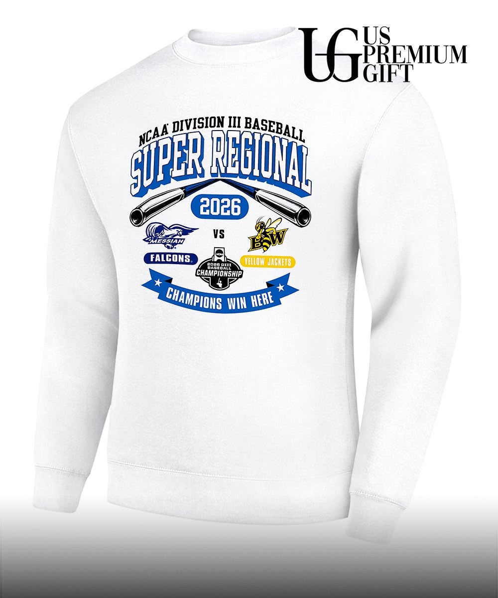 Messiah Falcons and Baldwin Wallace Yellow Jackets Division III Baseball Super Regional 2026 Champions Win Here shirt
