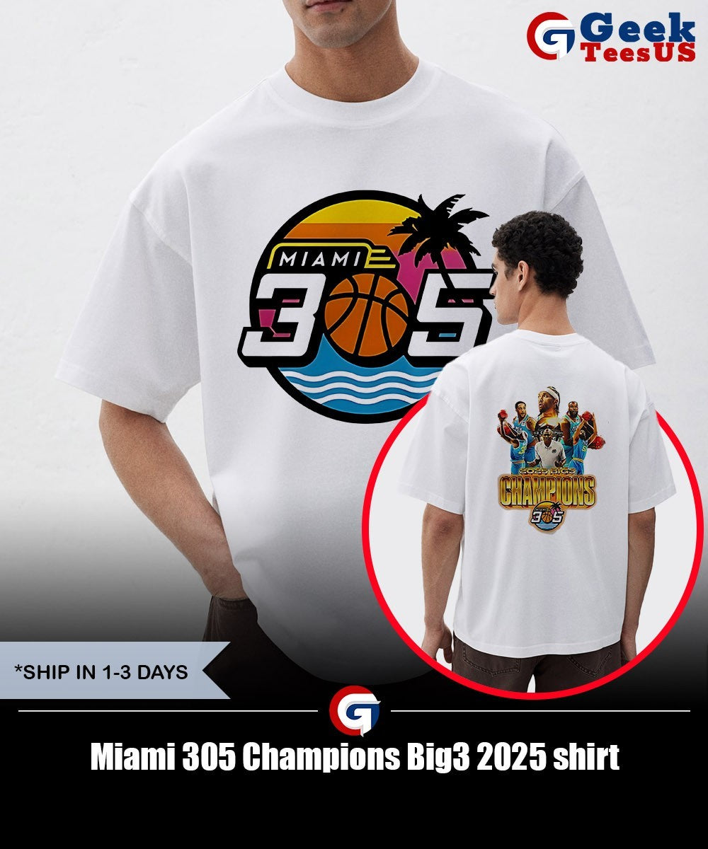 Miami 305 Champions Big3 2025 shirt