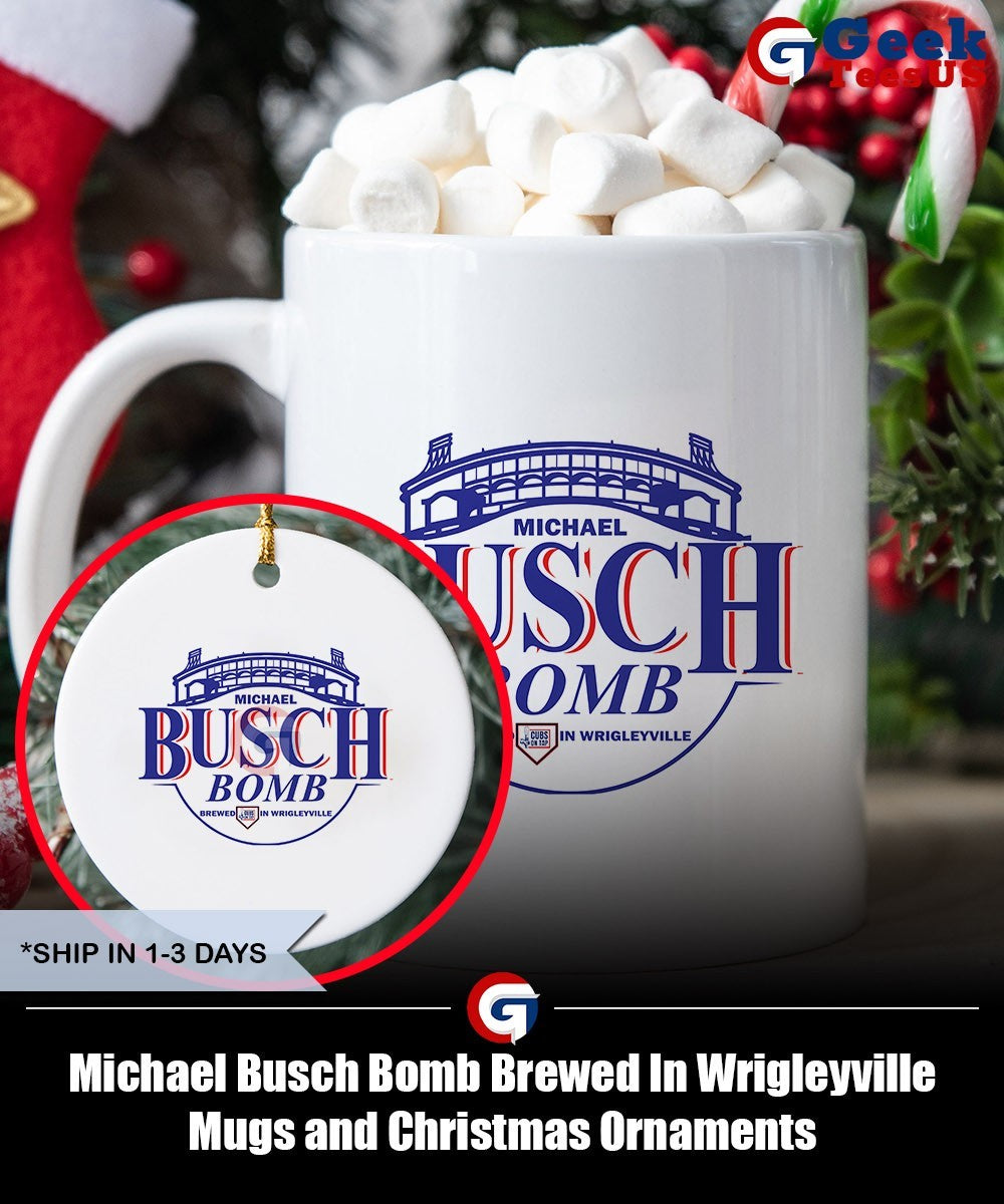 Michael Busch Bomb Brewed In Wrigleyville shirt