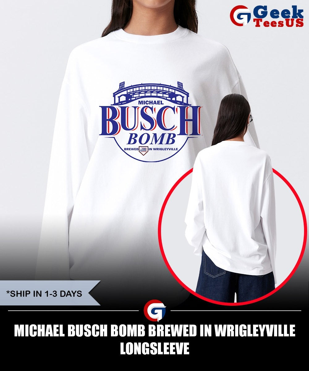 Michael Busch Bomb Brewed In Wrigleyville shirt