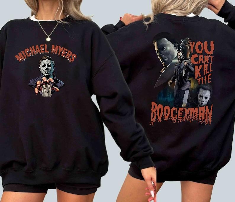 Michael Myers 1978 Live Again Shirt | Michael Myers Halloween Killers Friends Movie Unisex Shirt Double Sides | You Can't...
