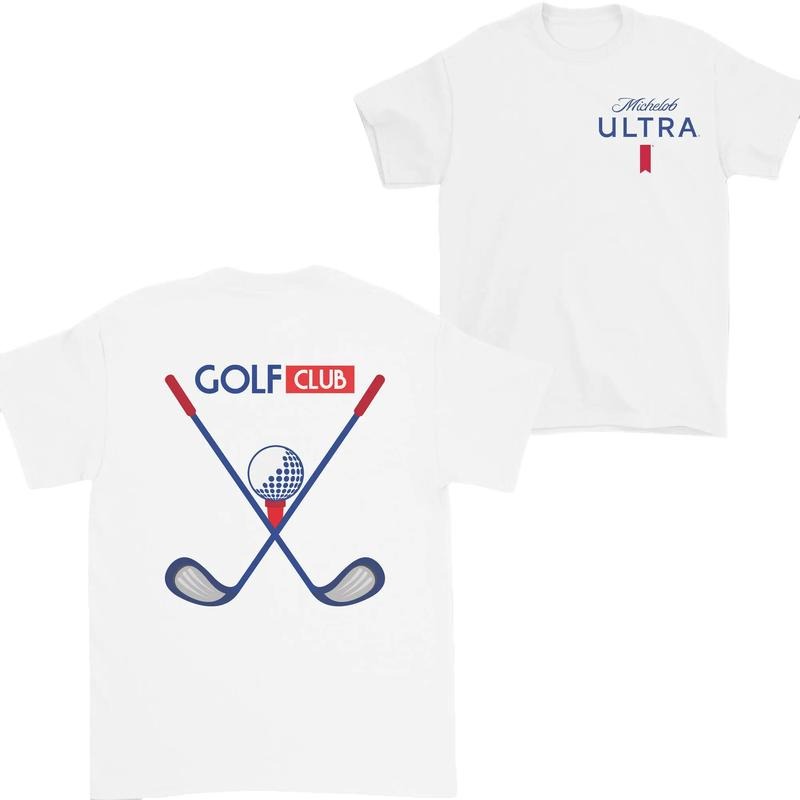 Michelob ultra T-shirt , Golf Tee ,Unisex T-shirt, For Men , For Women Shirt Hoodie, Sweatshirt | HypeDripTees.com