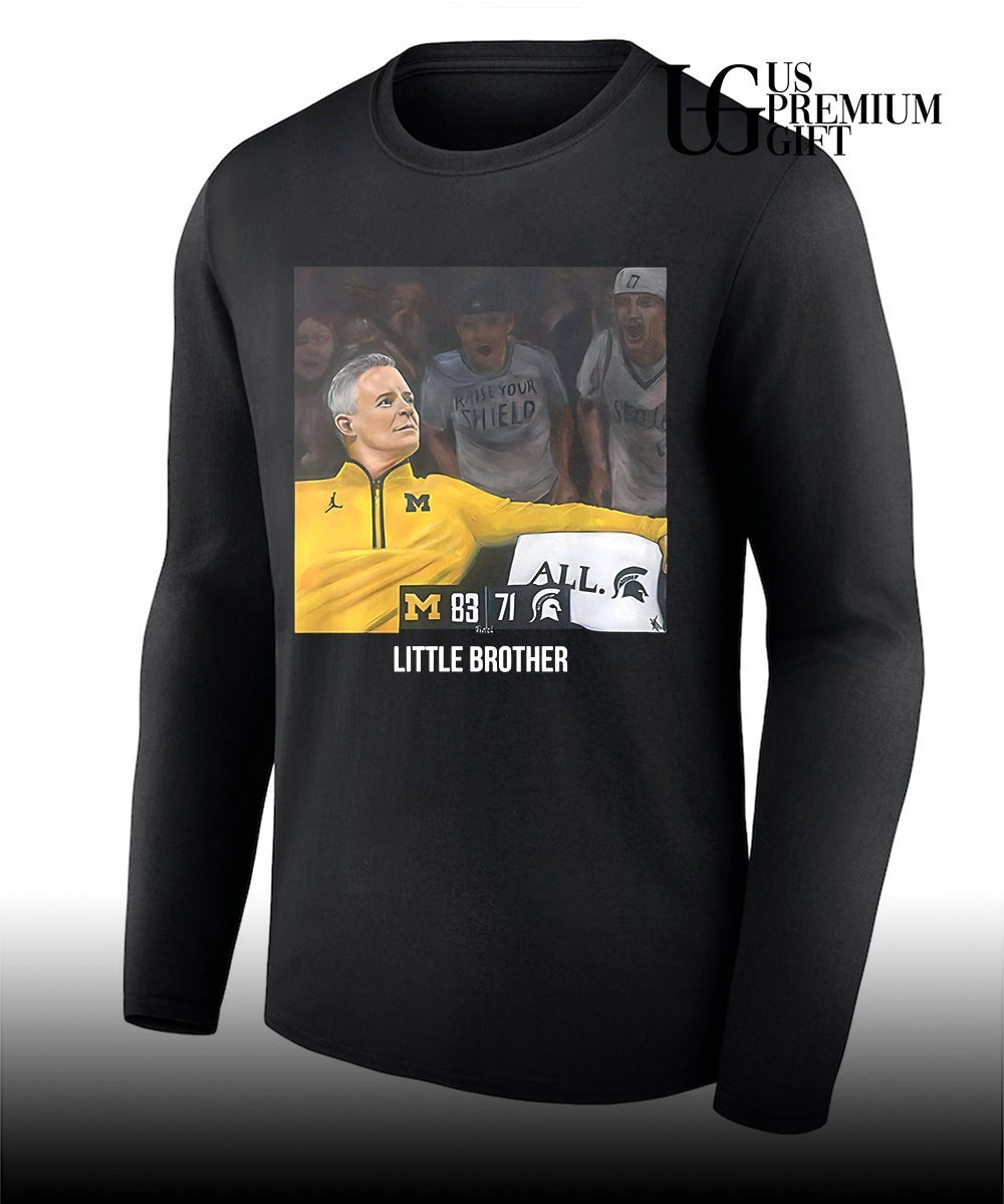 Michigan 83 Michigan State 71 Dusty May Little Brother shirt