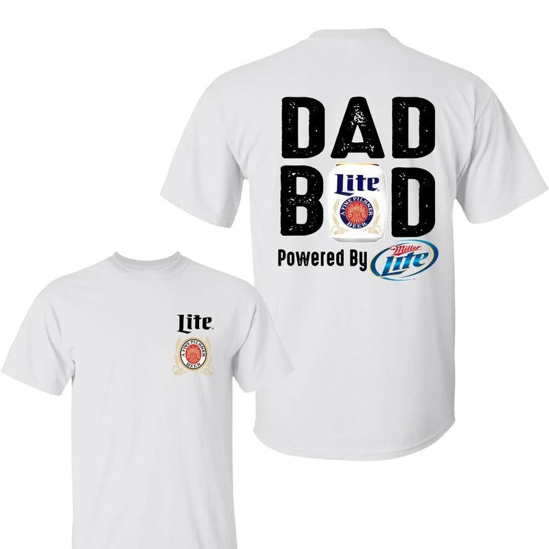 Miler Lite Dad Bod Powered Miler Lite 2 Sided Shirt Drink Shirt Sport Athletic Dad Bod Shirts Casual Drinking Classic Menswear T-Shirts, Hoodie, Sweatshirt