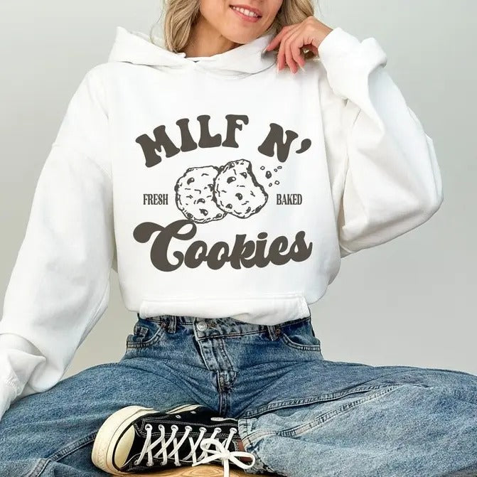 Milf N Cookies Funny Mom Hoodie, Mother's Day Gift, Milf Shirt Casual Cotton Tops Fashion Sweatshirt | HypeDripTees.com