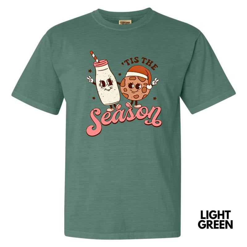 Milk & Cookies Tis The Season Comfort Colors T-Shirt Hoodie, Sweatshirt | HypeDripTees.com