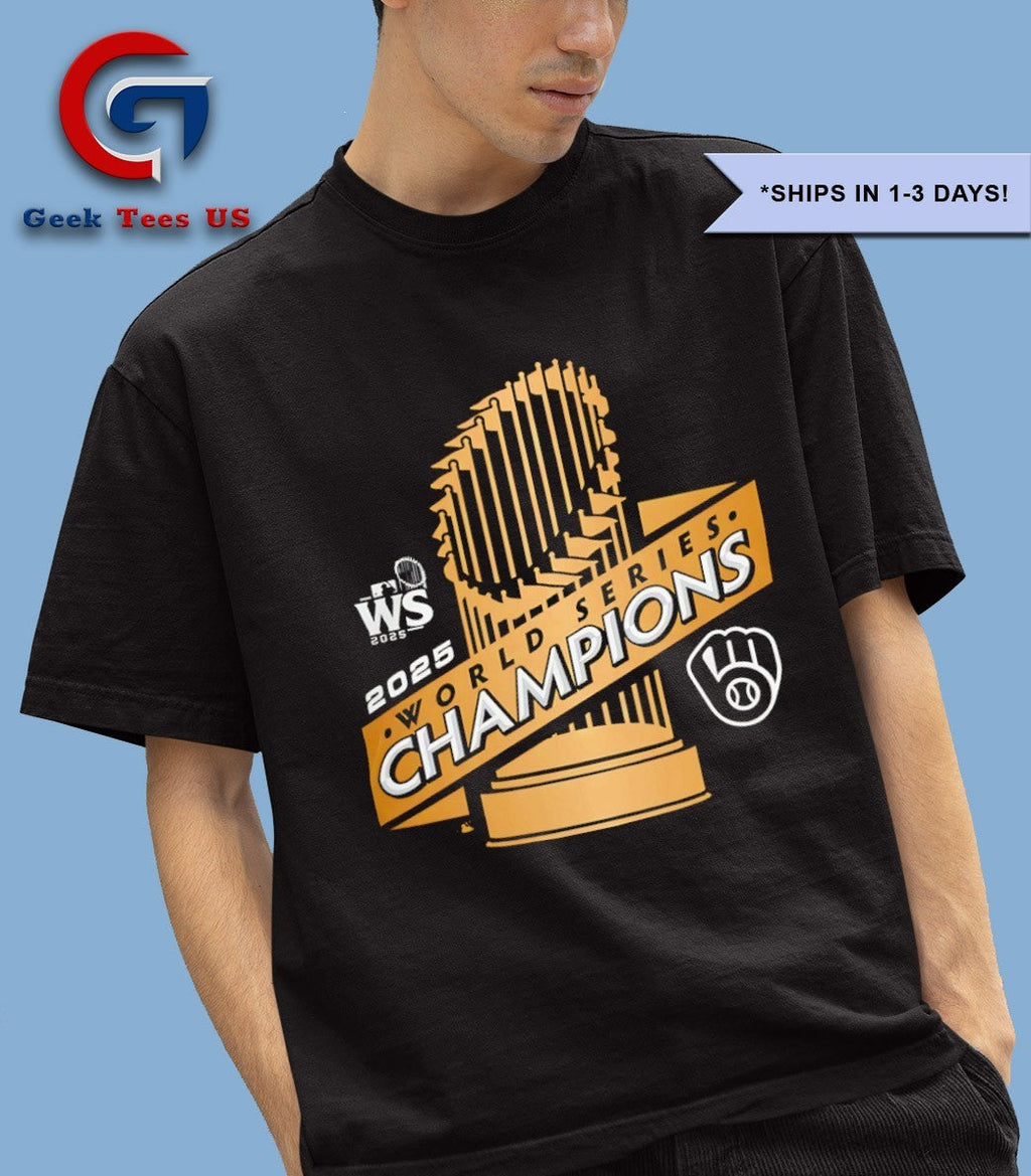 Milwaukee Brewers baseball 2025 World Series Champions trophy shirt