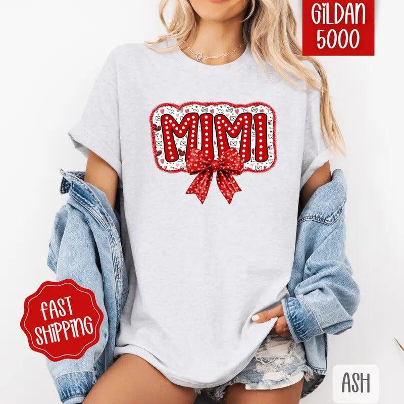 Mimi Valentine Shirt Gildan, Valentine's Day Women's Tee, Cute Women's Tshirt Plus Sizes Hoodie, Sweatshirt