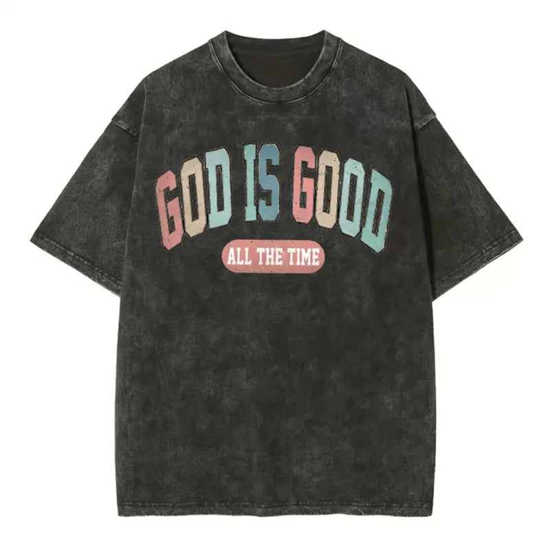 [ Mineral Wash ] God Is Good All The Time Christian Washed Shirt Jesus Graphic Washed Style Shirt Hoodie, Sweatshirt