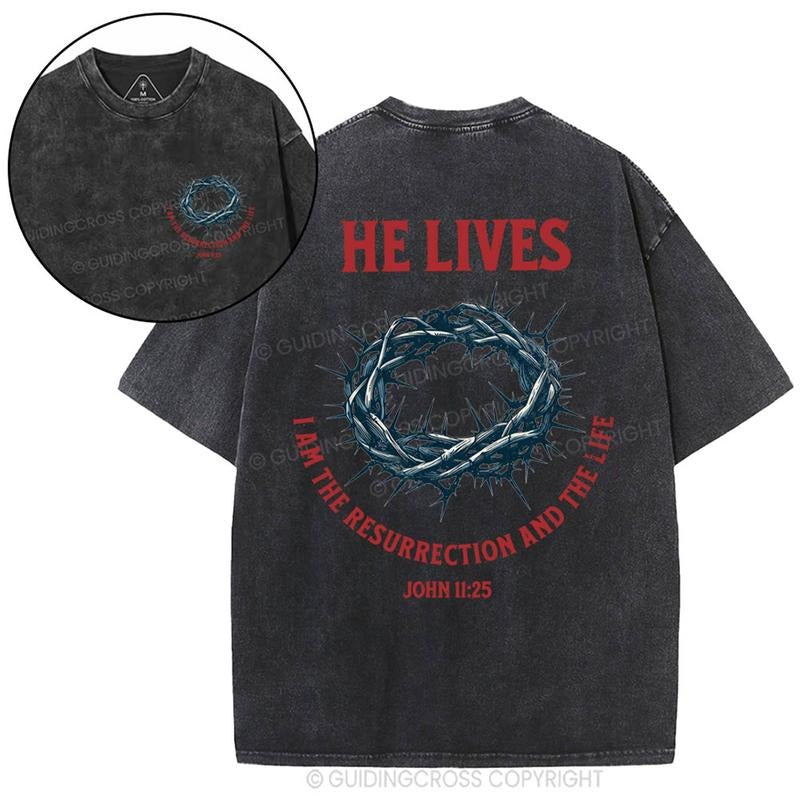 [ Mineral Wash ] He Lives I Am The Resurrection And The Life Christian Washed Shirt Jesus Graphic Washed Style Shirt...