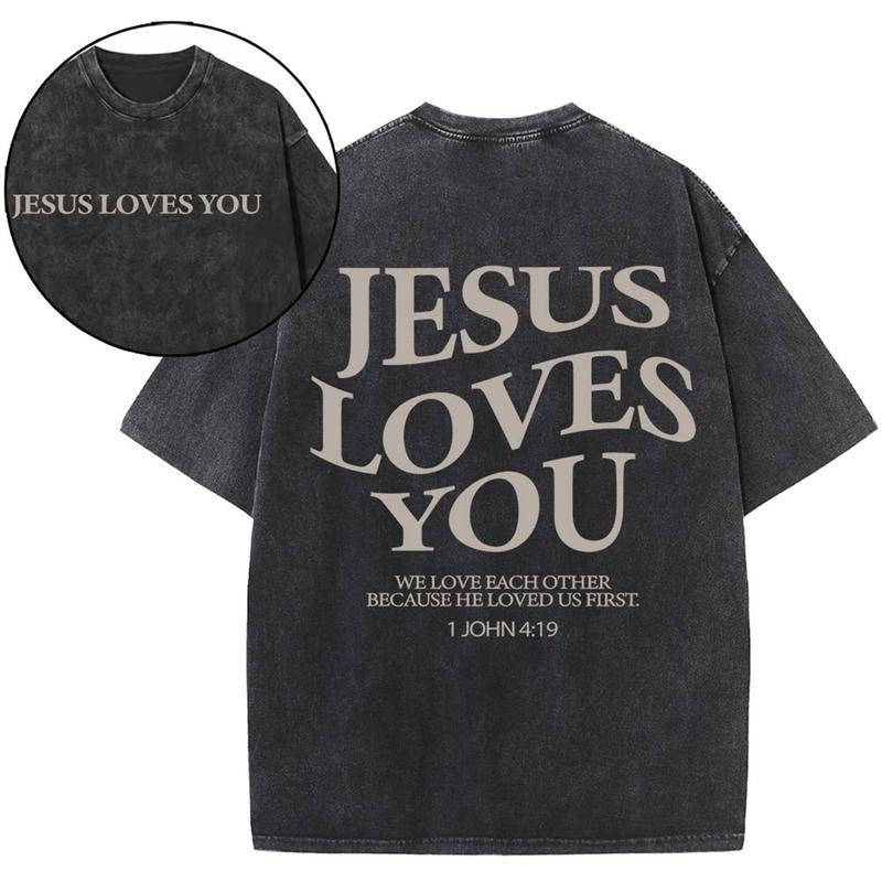 [ Mineral Wash ] Jesus Loves You Chirtsian Washed TShirt Jesus Graphic Washed Style Shirt Hoodie, Sweatshirt